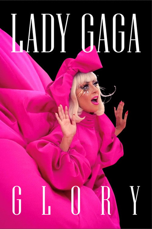 Lady Gaga: Glory (2021) movie poster