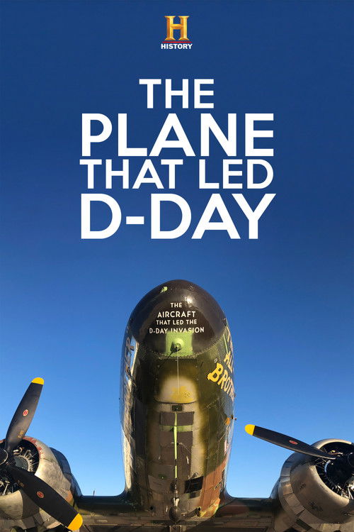 The Plane that Led D-Day (2019) TV show poster