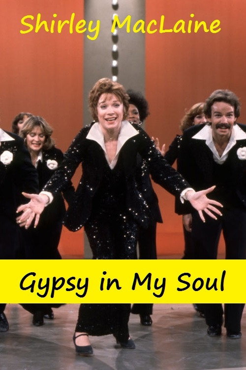 Shirley MacLaine: Gypsy in My Soul (1976) movie poster