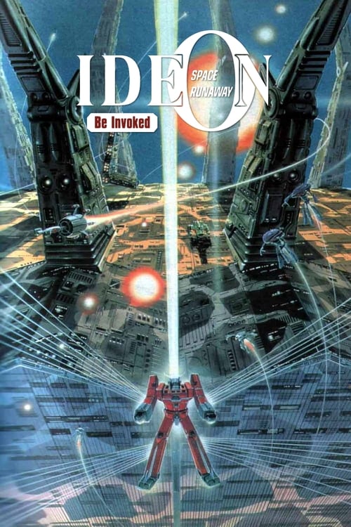 Space Runaway Ideon: Be Invoked (1982) movie poster