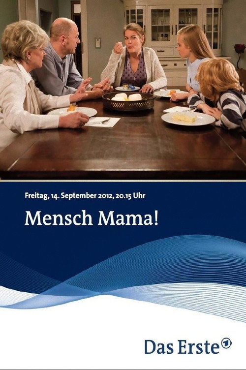 Mensch Mama! (2012) movie poster