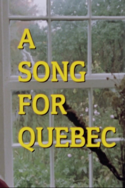 A Song for Quebec (1988) movie poster