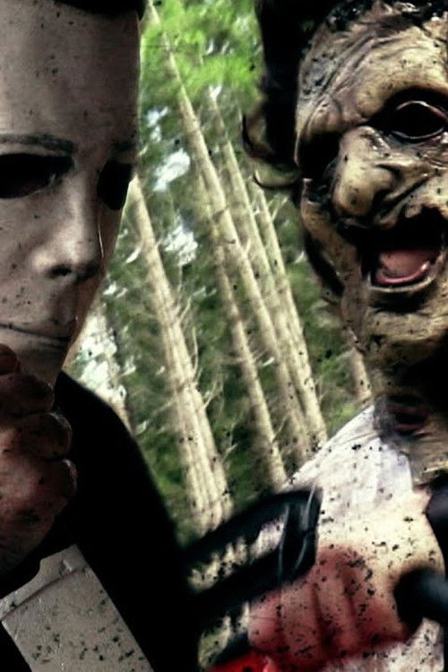 MICHAEL MYERS vs LEATHERFACE (Halloween vs Texas Chainsaw) Fan Film 2018 (2018) movie poster