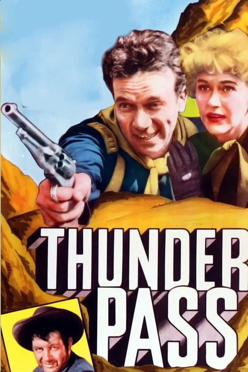 Thunder Pass (1954) movie poster