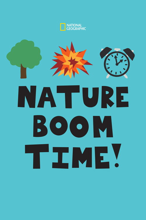 Nature Boom Time (2016) TV show poster
