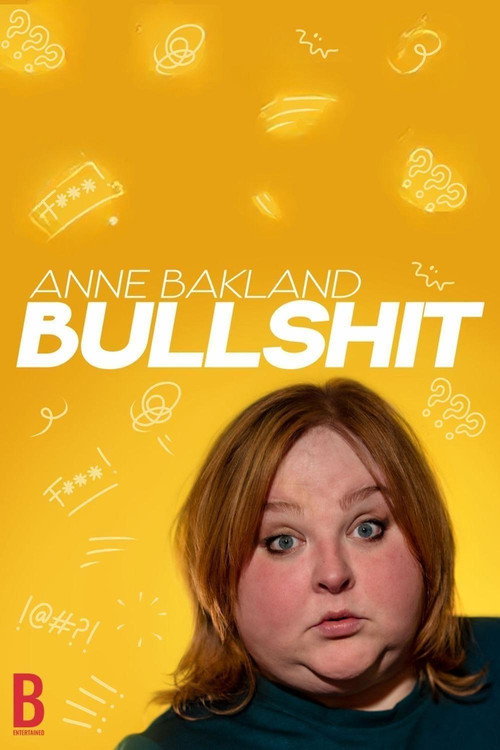 Anne Bakland: Bullshit (2024) movie poster