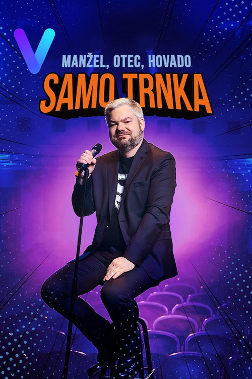 Samo Trnka: Husband, father, cunt (2023) movie poster
