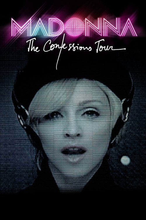 Madonna: The Confessions Tour (2006) movie poster