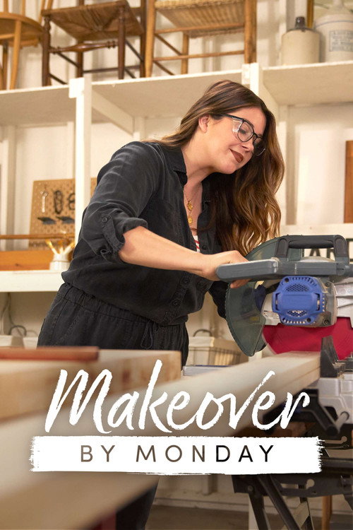 Makeover by Monday (2022) TV show poster