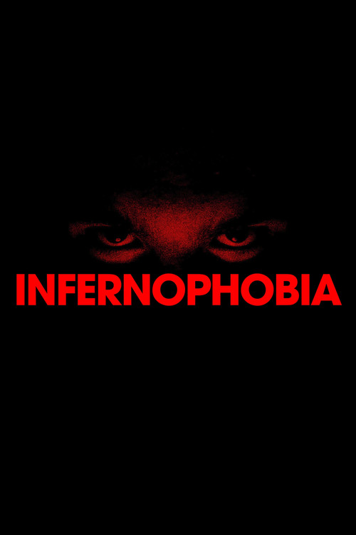 Infernophobia (2024) movie poster