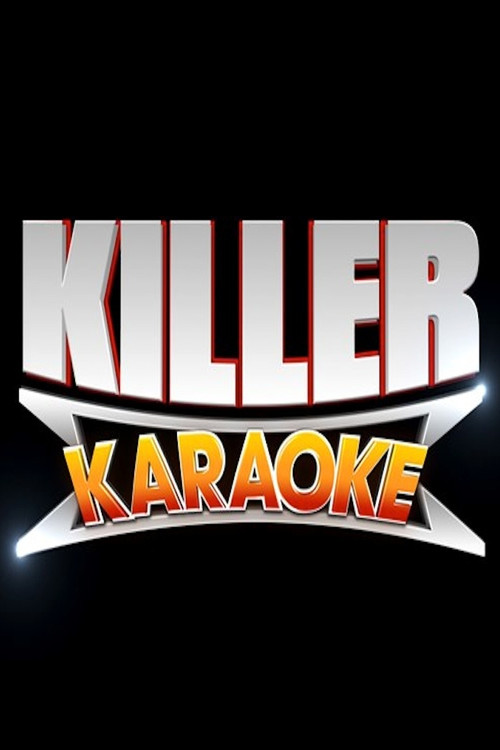 Killer Karaoke (2012) TV show poster