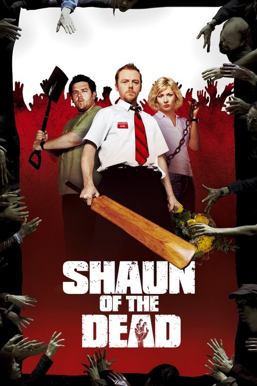 Shaun of the Dead (2004) movie poster