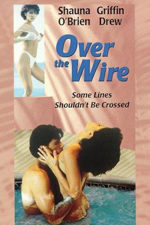 Over the Wire (1996) movie poster