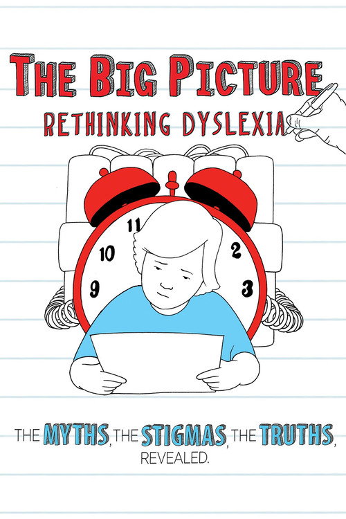 The Big Picture: Rethinking Dyslexia (2012) movie poster