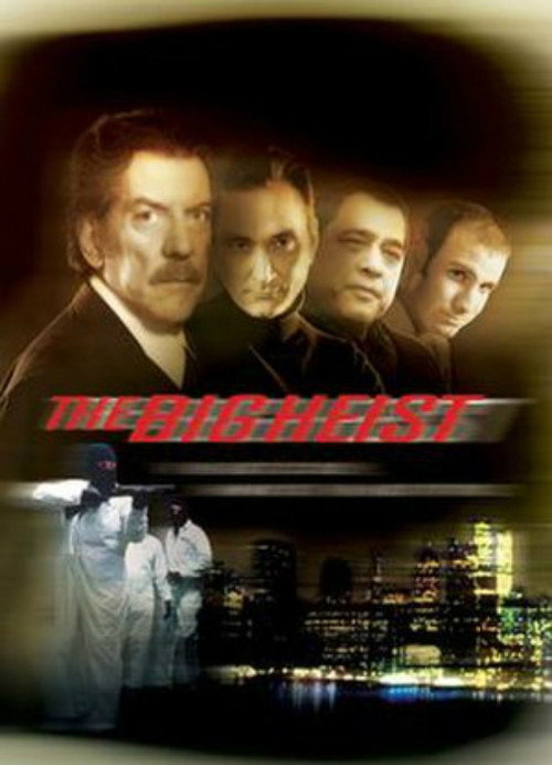 The Big Heist (2001) movie poster