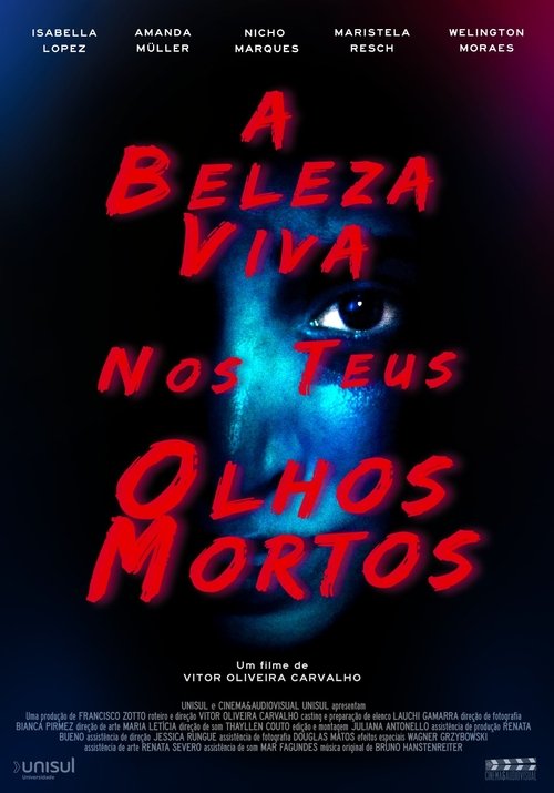 The Beautiful Bright in Your Dead Eyes (2022) movie poster