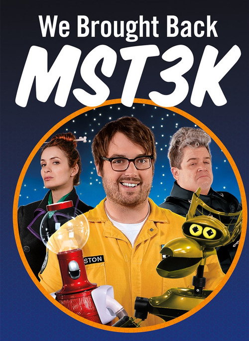 We Brought Back MST3K (2018) movie poster