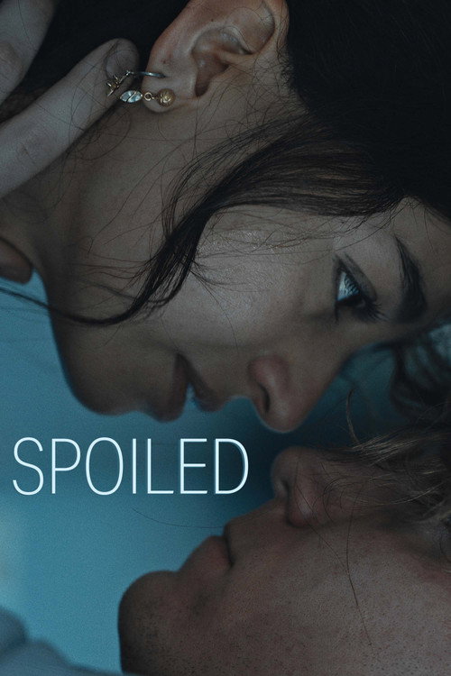 Spoiled (2026) movie poster