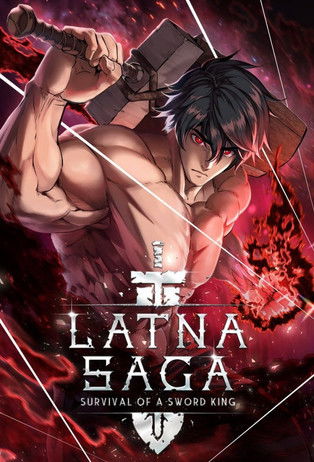 Latna Saga: Survival of a Sword King TV show poster