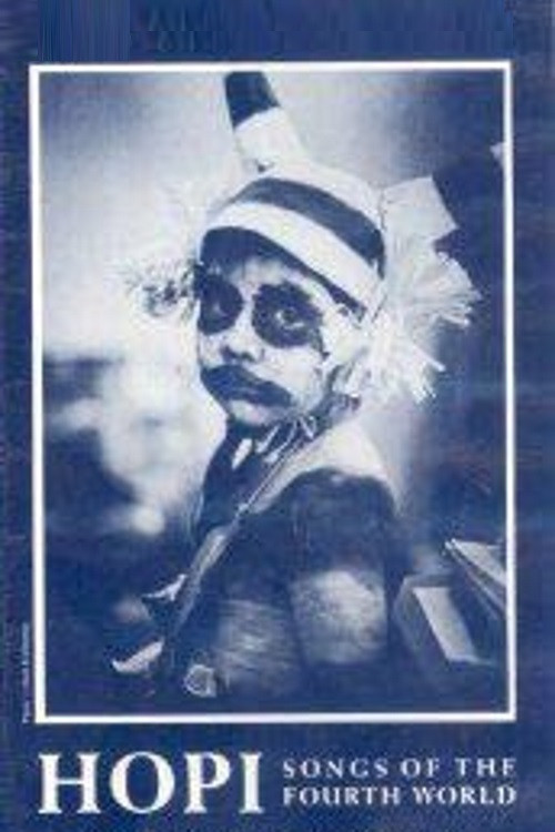 Hopi: Songs of the Fourth World (1983) movie poster