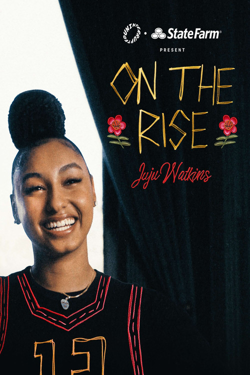 On the Rise: Juju Watkins (2024) TV show poster