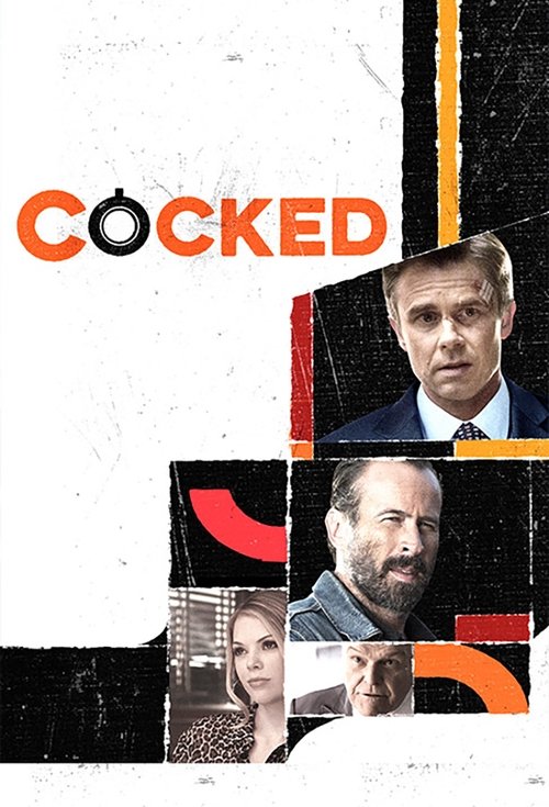 Cocked (2015) TV show poster