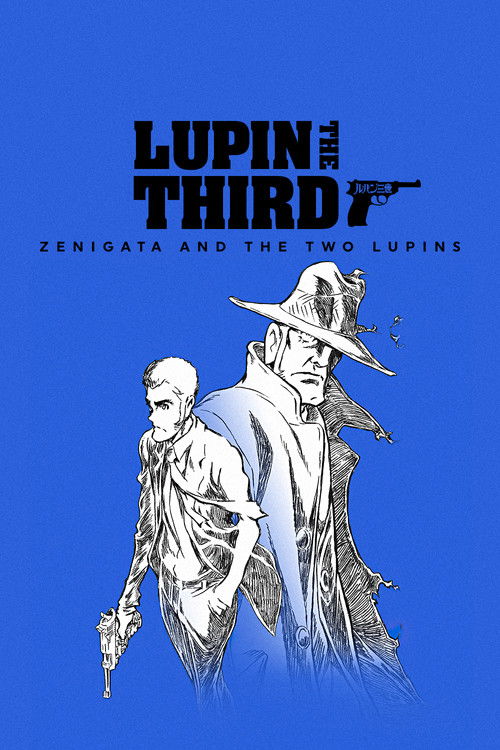 LUPIN THE IIIRD: Zenigata and the Two Lupins (2025) movie poster