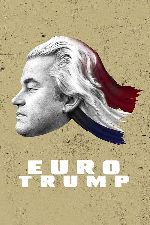 EuroTrump (2017) movie poster