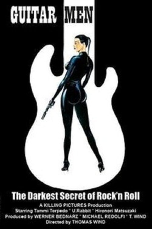 Guitar Men: The Darkest Secret of Rock 'n Roll (2007) movie poster