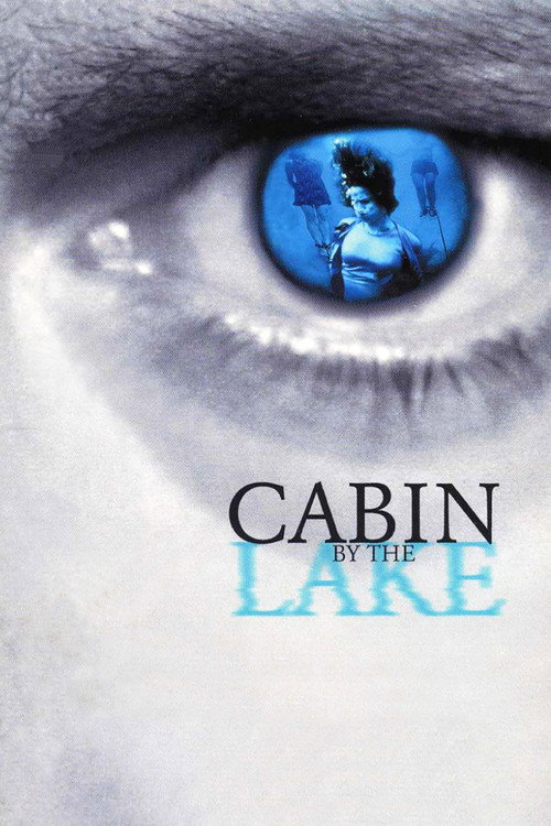 Cabin by the Lake (2000) movie poster