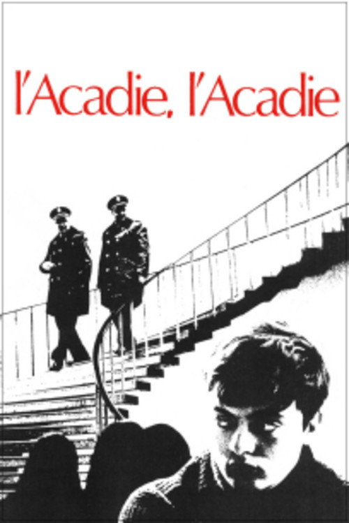 Acadia Acadia?!? (1971) movie poster