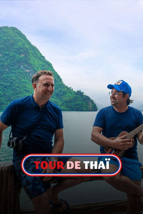 Tour de thaï (2022) TV show poster