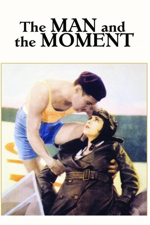 The Man and the Moment (1929) movie poster