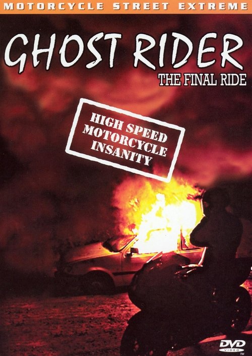 Ghost Rider: The Final Ride (2002) movie poster