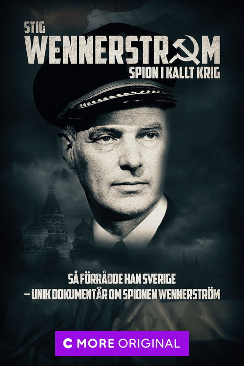Stig Wennerström - Spion i kallt krig (2017) TV show poster