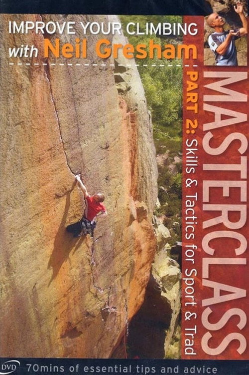 Masterclass Part 2: Skills and Tactics for Sport and Trad (2005) movie poster