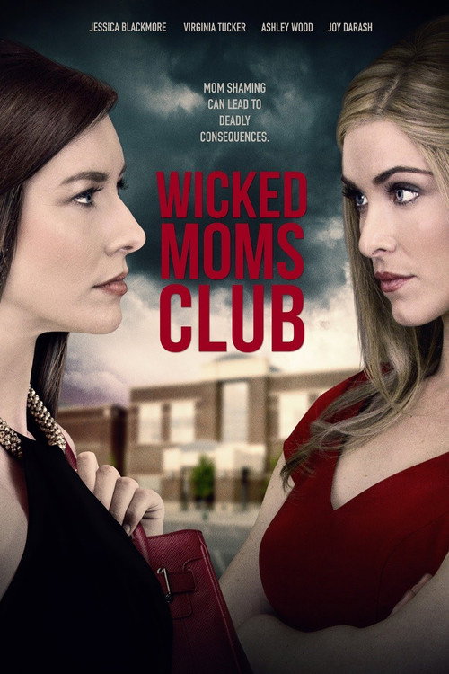 Wicked Moms Club (2017) movie poster