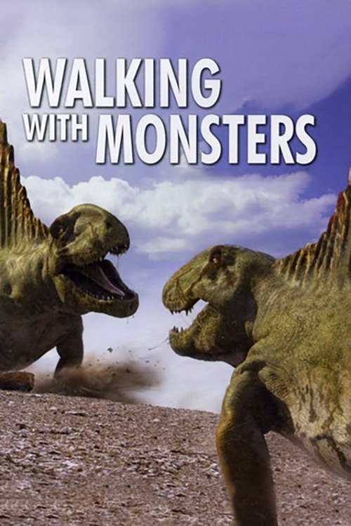 Walking with Monsters (2005) TV show poster