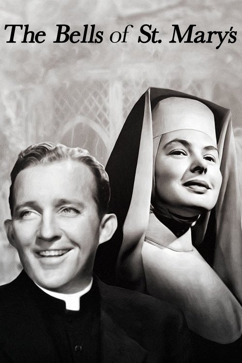 The Bells of St. Mary's (1945) movie poster