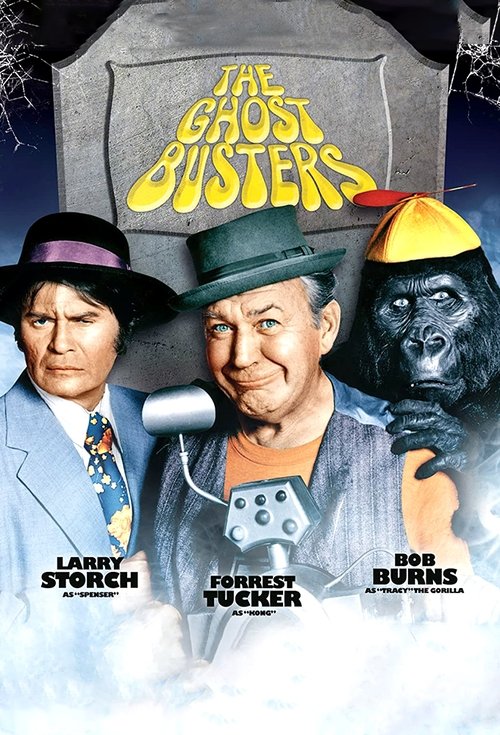 The Ghost Busters (1975) TV show poster