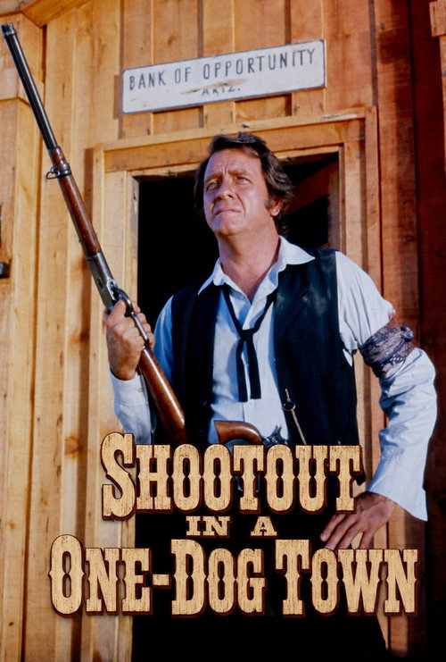 Shootout in a One-Dog Town (1974) movie poster
