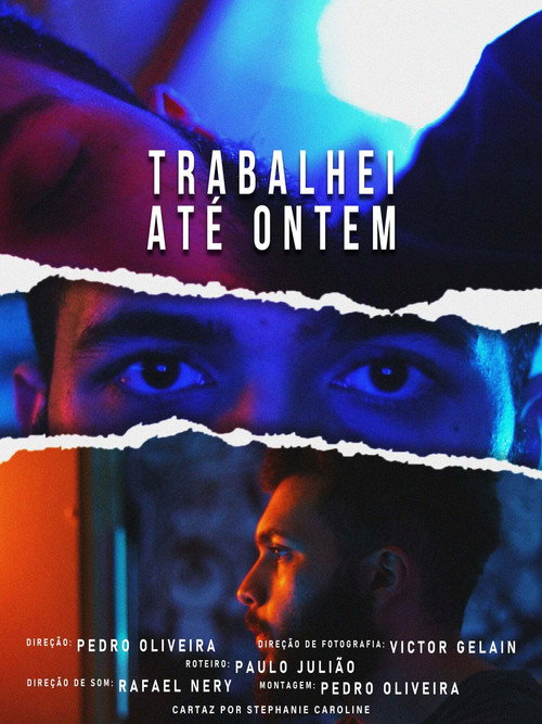 TRABALHEI ATÉ ONTEM (2020) movie poster
