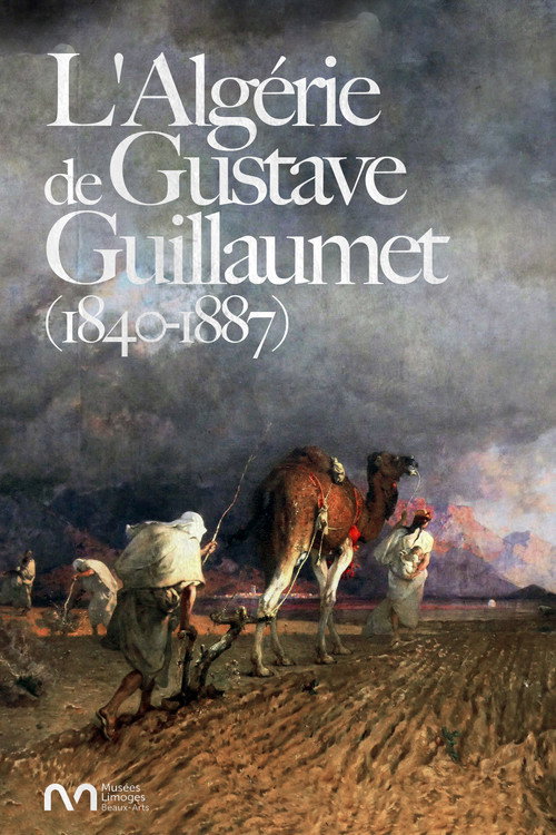 L'Algérie de Gustave Guillaumet (1840-1887) (2018) movie poster