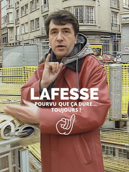 Lafesse, pourvu que ça dure... toujours ! (2026) movie poster