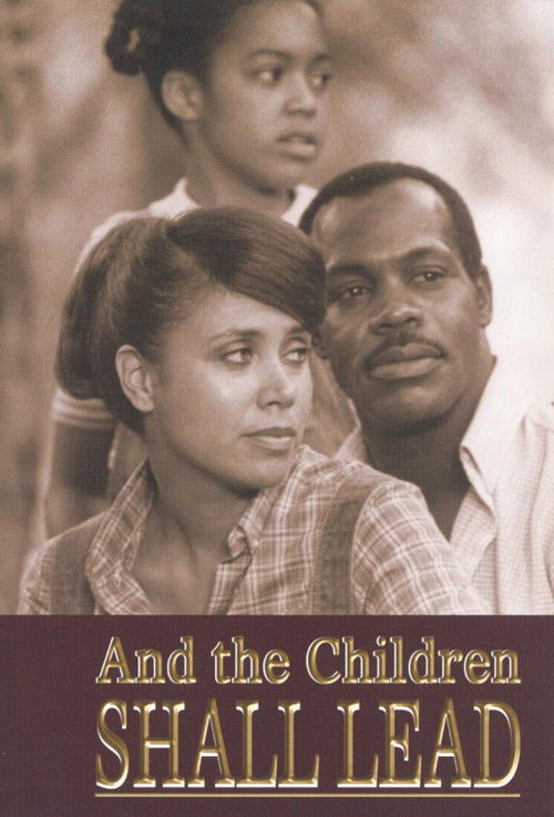 And the Children Shall Lead (1985) movie poster