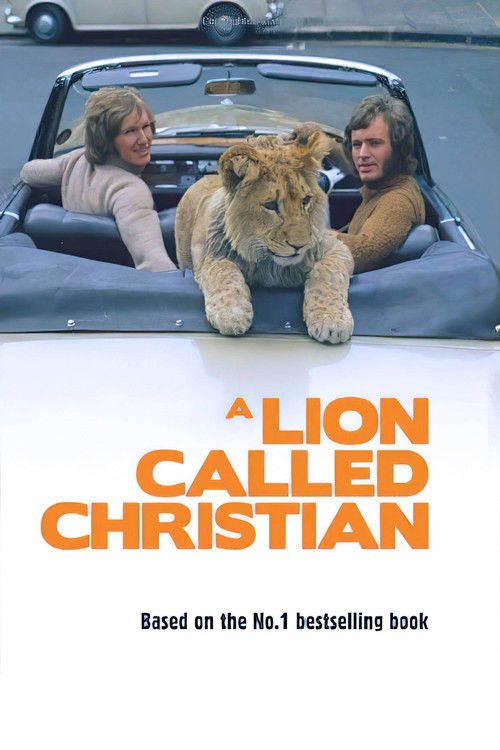 A Lion Called Christian (2009) movie poster