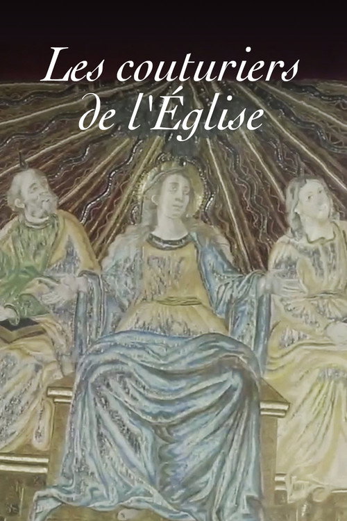 Les Couturiers de l'Église (2016) movie poster