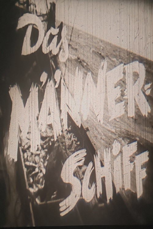 Das Männerschiff (1951) movie poster