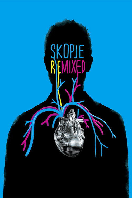 Skopje Remixed (2012) movie poster