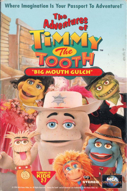The Adventures of Timmy the Tooth: Big Mouth Gulch (1995) movie poster